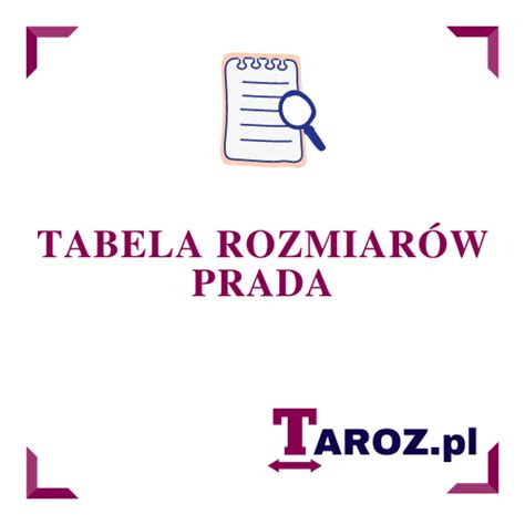 Prada tabela rozmiarów » TAROZ.pl